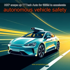 Read more about the article NXP snaps up TTTech Auto for 625M to accelerate autonomous vehicle safety