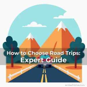 Artistic representation for How to Choose Road Trips: Expert Guide