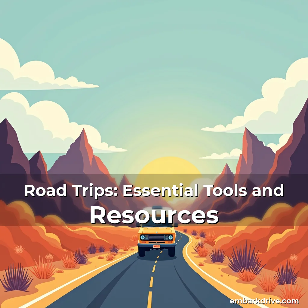 Artistic representation for Road Trips: Essential Tools and Resources