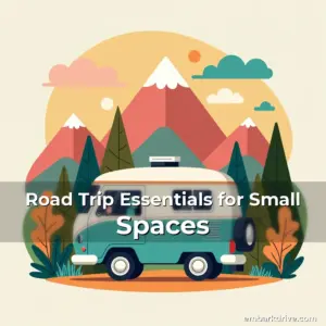 Artistic representation for Road Trip Essentials for Small Spaces